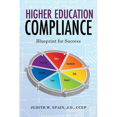 Higher Education Compliance: Blueprint for Success