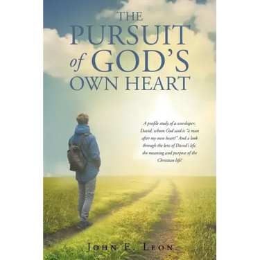 The Pursuit of God's Own Heart
