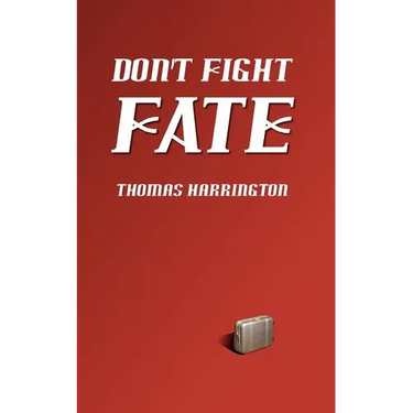 Don't Fight Fate