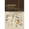 Labored: The State(ment) and Future of Work in Composition