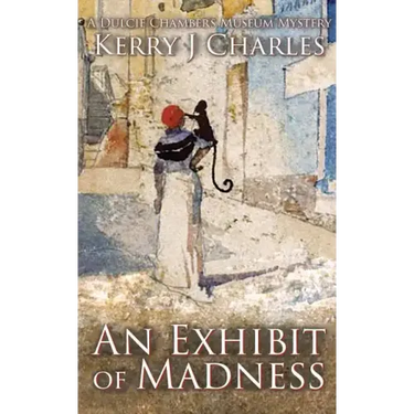 An Exhibit of Madness