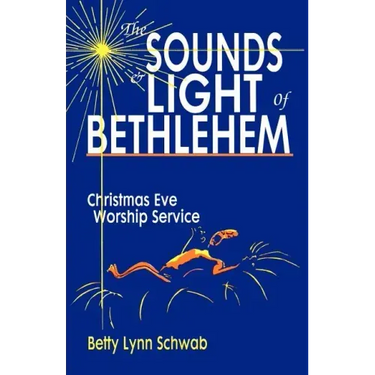 The Sounds and Light of Bethlehem: Christmas Eve Worship Service
