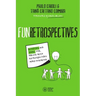 FunRetrospectives: activities and ideas for making agile retrospectives more engaging