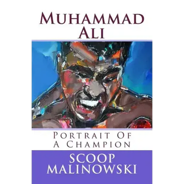 Muhammad Ali: Portrait Of A Champion