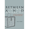 Between Tyranny and Anarchy: A History of Democracy in Latin America, 1800-2006