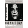 One Night Only