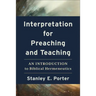 Interpretation for Preaching and Teaching