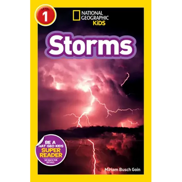 Storms (National Geographic Kids Explore! Readers, Level 1)