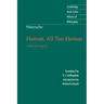 Nietzsche: Human, All Too Human