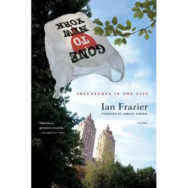 Gone to New York: Adventures in the City