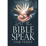 Let the Bible Speak for Itself