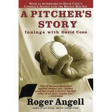 A Pitcher's Story: Innings with David Cone