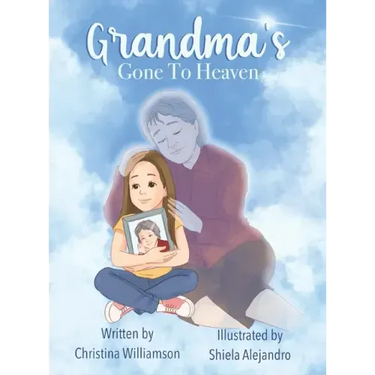 Grandma's Gone To Heaven