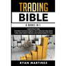 Trading Bible: Cryptocurrency Trading, Stock Market Investing for Beginners, Forex Trading, Day Trading, Options Trading, Swing Trading for Beginners,