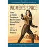 Women's Space: Essays on Female Characters in the 21st Century Science Fiction Western