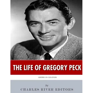 American Legends: The Life of Gregory Peck