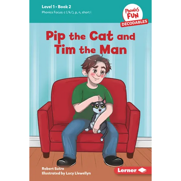 Pip the Cat and Tim the Man: Book 2