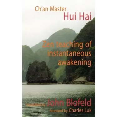 Zen Teaching of Instantaneous Awakening