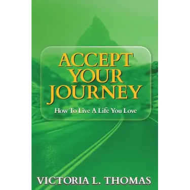 Accept Your Journey