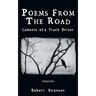 Poems from the Road: Laments of a Truck Driver