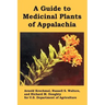 A Guide to Medicinal Plants of Appalachia