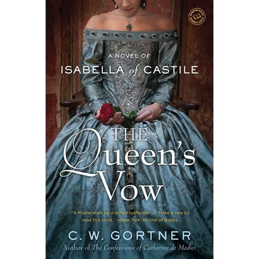 The Queen's Vow: A Novel of Isabella of Castile