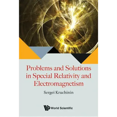Problems and Solutions in Special Relativity and Electromagnetism