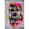 Sing a Rhythm, Dance a Blues: Education for the Liberation of Black and Brown Girls