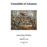 Gunsmiths of Arkansas