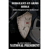 Sergeant-at-Arms Bible: Soldier-Sergeant of the Brotherhood