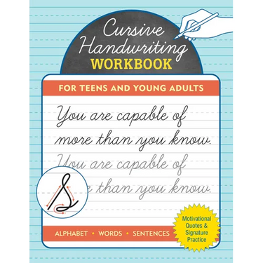 Cursive Handwriting Workbook for Teens and Young Adults
