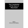 The Constitution Of The State Of Maryland