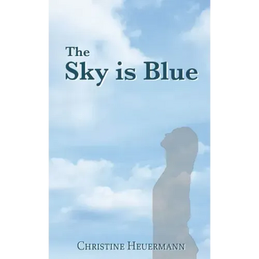 The Sky is Blue