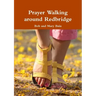 Prayer Walking around Redbridge