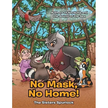 No Mask, No Home!