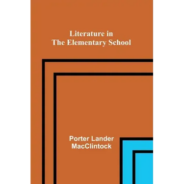 Literature in the Elementary School