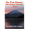 Do You Know The Names of God? Part 1