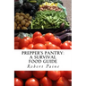 Prepper's Pantry: A Survival Food Guide