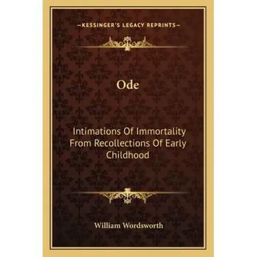 Ode: Intimations of Immortality from Recollections of Early Childhood