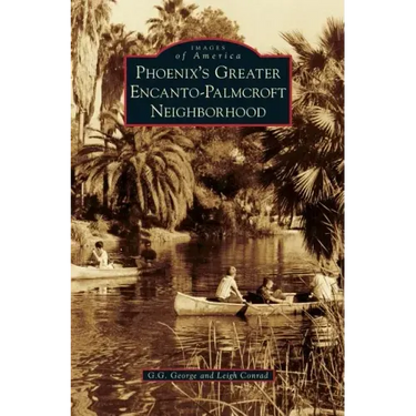 Phoenix's Greater Encanto-Palmcroft Neighborhood