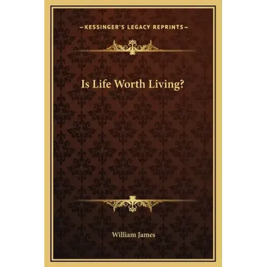 Is Life Worth Living?
