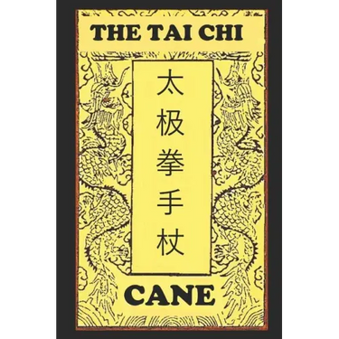 The Tai Chi Cane