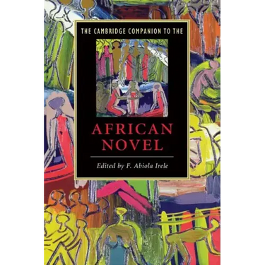 The Cambridge Companion to the African Novel