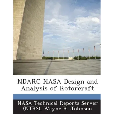Ndarc NASA Design and Analysis of Rotorcraft
