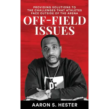 Off-Field Issues: Providing Solutions To The Challenges That Athletes Face Outside Of The Arena