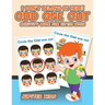 I Don't Belong In Here! Odd One Out Activity Book for Little Boys