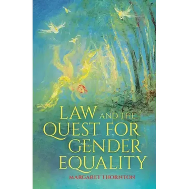 Law and the Quest for Gender Equality