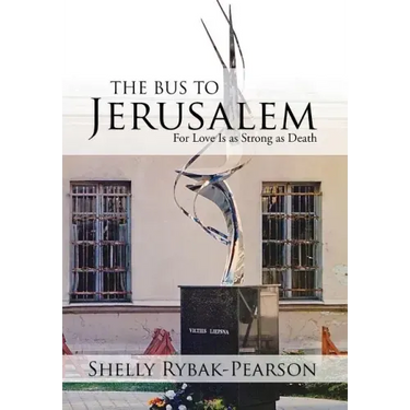 The Bus to Jerusalem: For Love Is as Strong as Death