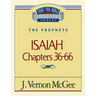 Thru the Bible Vol. 23: The Prophets (Isaiah 36-66): 23