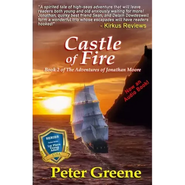 Castle of Fire: Book 2 of The Adventures of Jonathan Moore